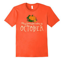 My Favorite Color Is October Gifts Shirts