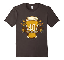 40th Birthday Gifts | It's My Beer-Th Day T-Shirt