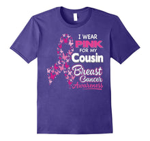 I Wear Pink for My Cousin Breast Cancer Awareness