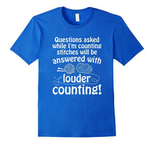 Funny Knitting T-Shirt Humorous Saying I'm Counting Stitches