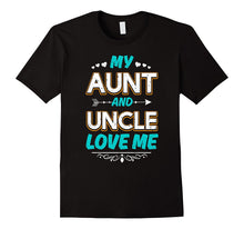 My Aunt and Uncle Love Me T-Shirt