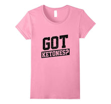 Funny Got Ketones T-Shirt Ketogenic Diet Gym Fitness Sports
