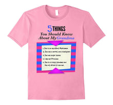 5 Things You Should Know About My Grandma Tshirt