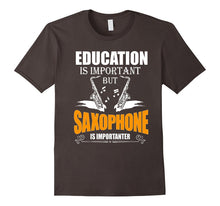 Saxophone T-Shirt for Men\Women - Saxophone Is Importanter