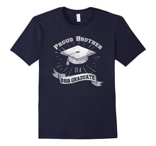 2018 Graduate Shirt - Proud Brother - Men Women Youth Sizes