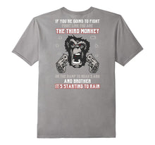 If You're Going to Fight Fight Like You're the Third Monkey