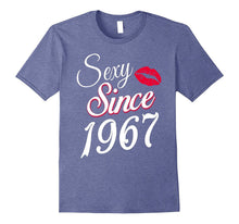 Sexy Since 1967 Funny Birthday Gift T-Shirt