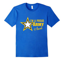 I'm a Proud Army Aunt T-Shirt