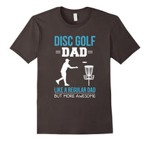 Disc Golf Dad Funny Gift T-Shirt