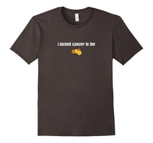 I Kicked Cancer in the Nuts Survivor T-Shirt