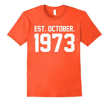Happy 1973 My 44 Th Birthday Gift Ideas Tshirt for Lover
