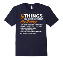 5 Things You Should Know About My Daddy T-Shirt
