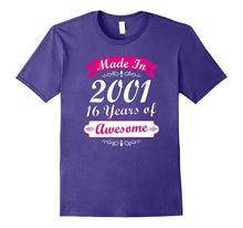 16th Birthday Gift T-Shirt Made in 2001 16 Years of Awesome