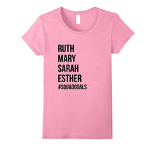 Ruth Mary Sarah Esther Squad Goals - Funny Fitness Tshirt