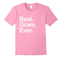 Best Gram Ever Shirt Grandparents Day Gift for Grandmother