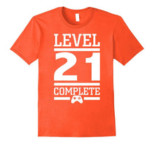 Level 21 Complete T Shirt - 21st Birthday Shirt