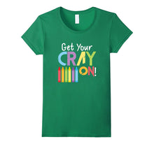 Get Your Cray on Crayon Crazy Silly Coloring Kids T-Shirt