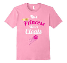 Cool This Princess Wears Cleats Soccer T-Shirt