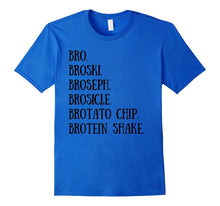 Bro. Broski. Brotein Shake. Funny Gym Bro T-Shirt