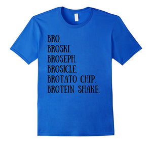 Bro. Broski. Brotein Shake. Funny Gym Bro T-Shirt