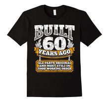 Funny 60th Birthday Shirt B-Day Gift Saying Age 60 Year Joke