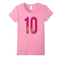 10th Birthday Shirt Gift Gold Girls Daughter Pink 10 Ten