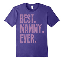 Best Mammy Ever T Shirt - Funny Grandma Gift Idea Tees