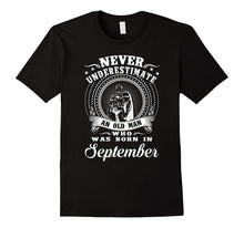An Old Man Who Was Born in September T-Shirt