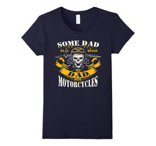 Real Dad Ride Motorcycle Biker T Shirt Dad Shirts