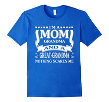 I Am a Mom Grandma and a Great-Grandma T-Shirt