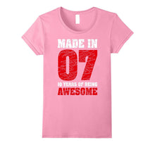 10th Birthday Gift T Shirt Made in 2007 Awesome Five Colors