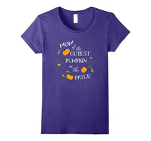 Mom of the Cutest Pumpkin in the Patch Fun Halloween Shirt