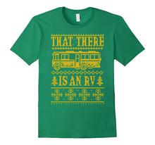 That There Is an Rv T Shirt