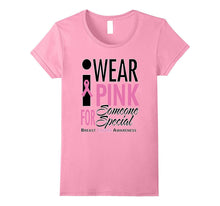 I Wear Pink for Someone Special Shirt Cancer T Shirts