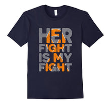 Mens Her Fight Is My Fight Multiple Sclerosis Support Tee, MS Tee