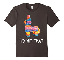 I'd Hit That Pinata T-Shirt Cinco De Mayo Party Shirt