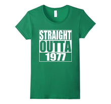 Straight Outta 1977 T-Shirt 40th Birthday Gift Shirt
