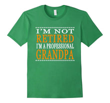 Mens I'm Not Retired I'm a Professional Grandpa Shirt