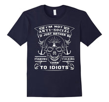 I'd Just Rather Be Fishing Than Talking to Idiots T Shirt