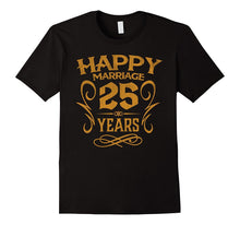 25th Wedding Anniversary 25 Years Happy Marriage Gift Shirt