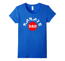 Karate Dad T-Shirt