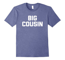 Big Cousin T-Shirt Funny Saying Family Kids Boys Kid Boy Tee