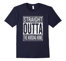 Straight Outta the Nursing Home T-Shirt Gift for Grandparent
