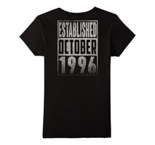 Established OCTOBER 1996 Straight Outta 21 Years Backside