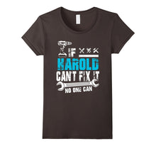 If Harold Can't Fix It No One Can T-Shirt, Father Day Gift