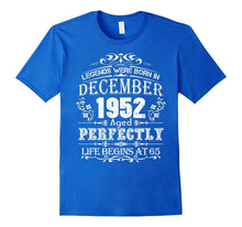 Legends Were Born in December 1952 - 65th Birthday T-Shirt