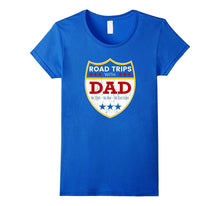 Road Trip With Dad Shirt - Funny Father Vacation Roadtrip