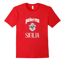 PALERMO SICILIA T-Shirt -  Palermo Sicily, Italy Italian Tee