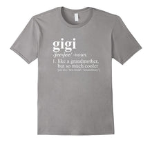 Gigi Like a Grandmother Dictionary Term T-Shirt