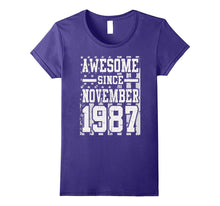 Awesome Since Legends Born in NOVEMBER 1987 Gift 30 Year Old